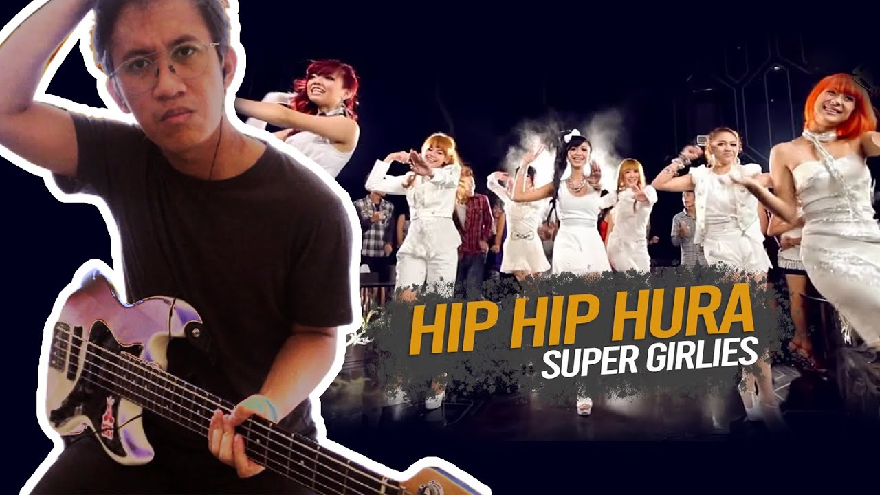 Super Girlies - Hip hip hura / Bass Cover