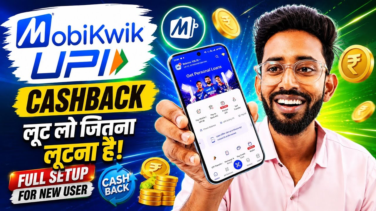 MobiKwik Upi New Ui, MobiKwik Upi Cashback, MobiKwik Account Kaise Banaye ?