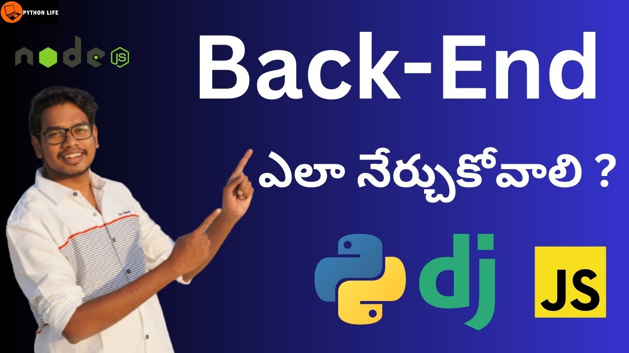 How to Start BackEnd in Telugu | How to Learn Backend in Telugu | Backend Frameworks in Telugu