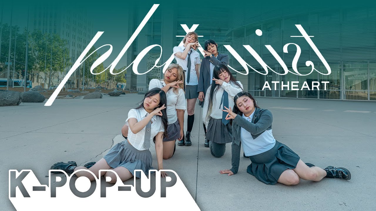[K-POP IN PUBLIC] AtHeart (앳하트) Plot Twist | DANCE COVER BY K-POP-UP, SAN FRANCISCO