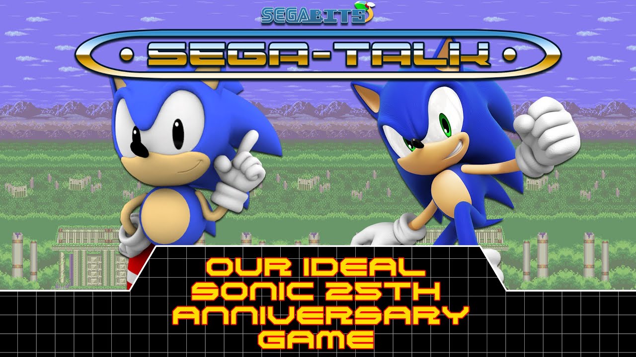 Our Ideal Sonic 25th Anniversary Game (Ft Tails' Channel)