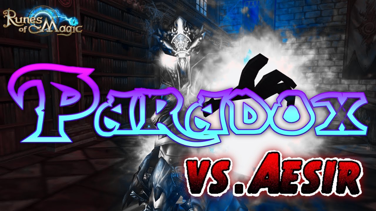 【Runes of Magic】Siege War Paradox vs Aesir 02/07/2023