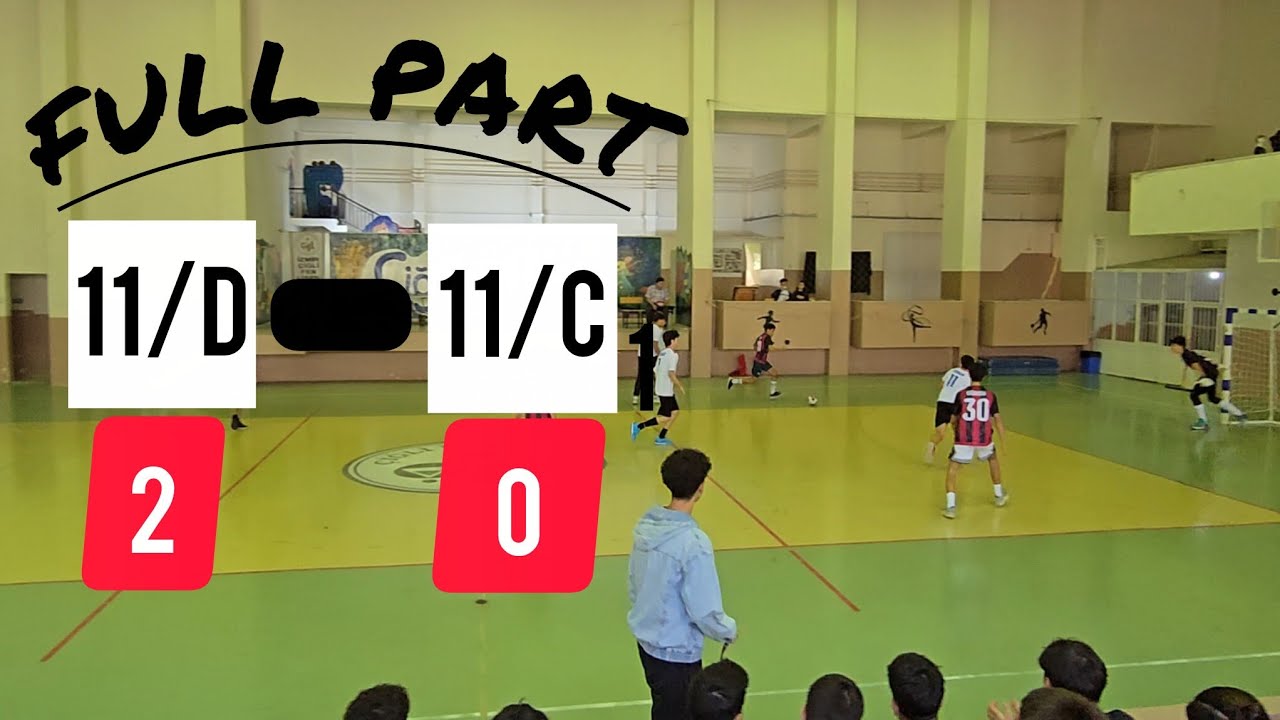11/D-11/C MAÇI (FULL PART) [2-0]