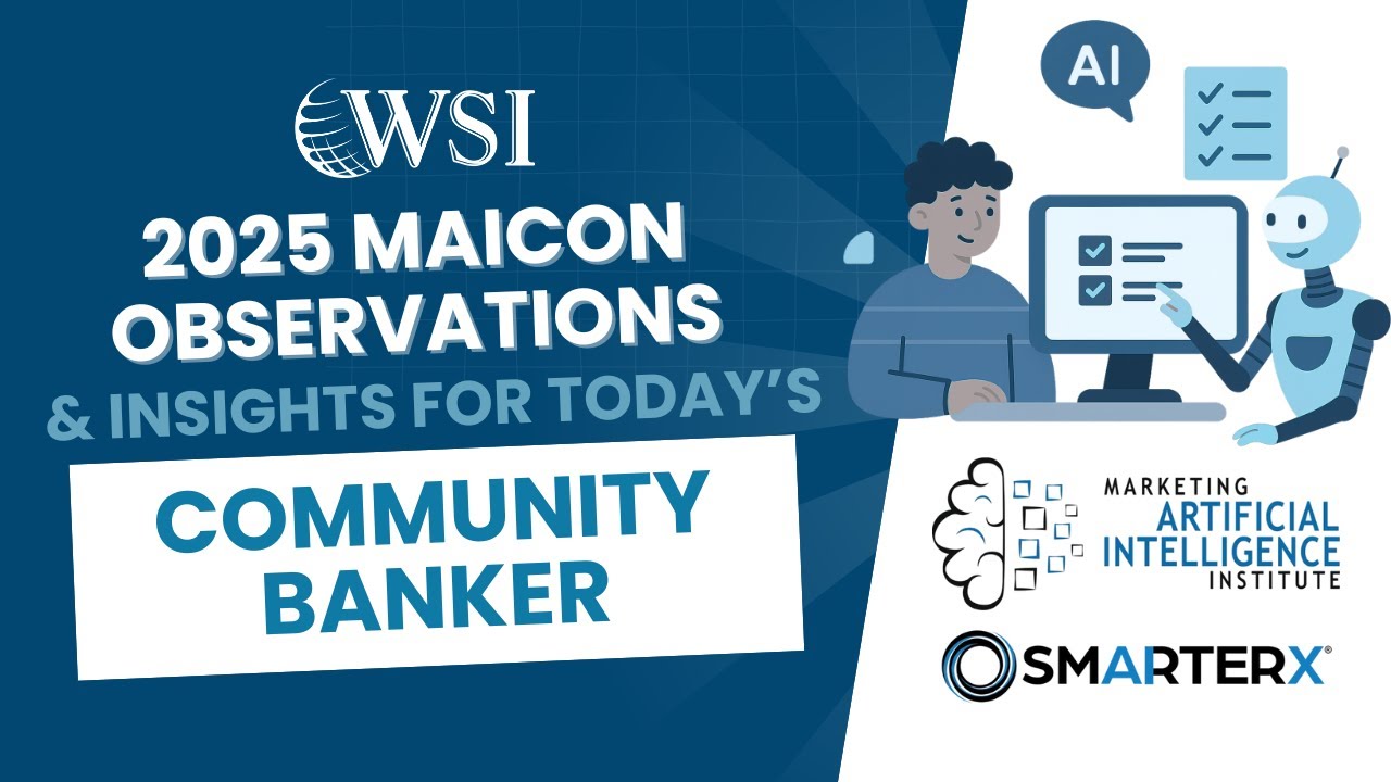 2025 MAICON Observations and Insights for Today's Community Banker