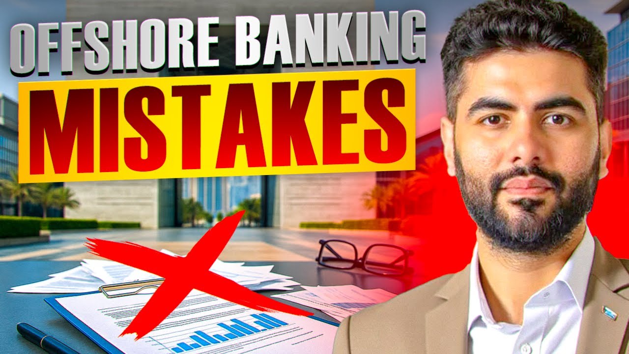 Top 7 Mistakes When Opening an Offshore Bank Account for a UAE Foundation (2025 Guide)