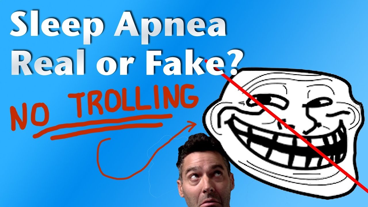 Truth about Sleep Apnea. Real or Fake? No Trolling This Time. freecpapadvice.com