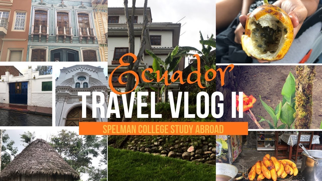Ecuador Spelman Study Abroad: Episode II - Clubbing, Getting 