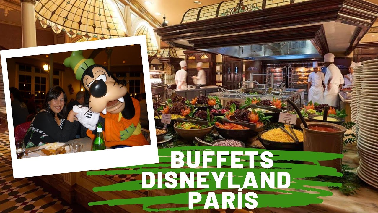 Restaurantes Disneyland París - Parte 2: Buffets
