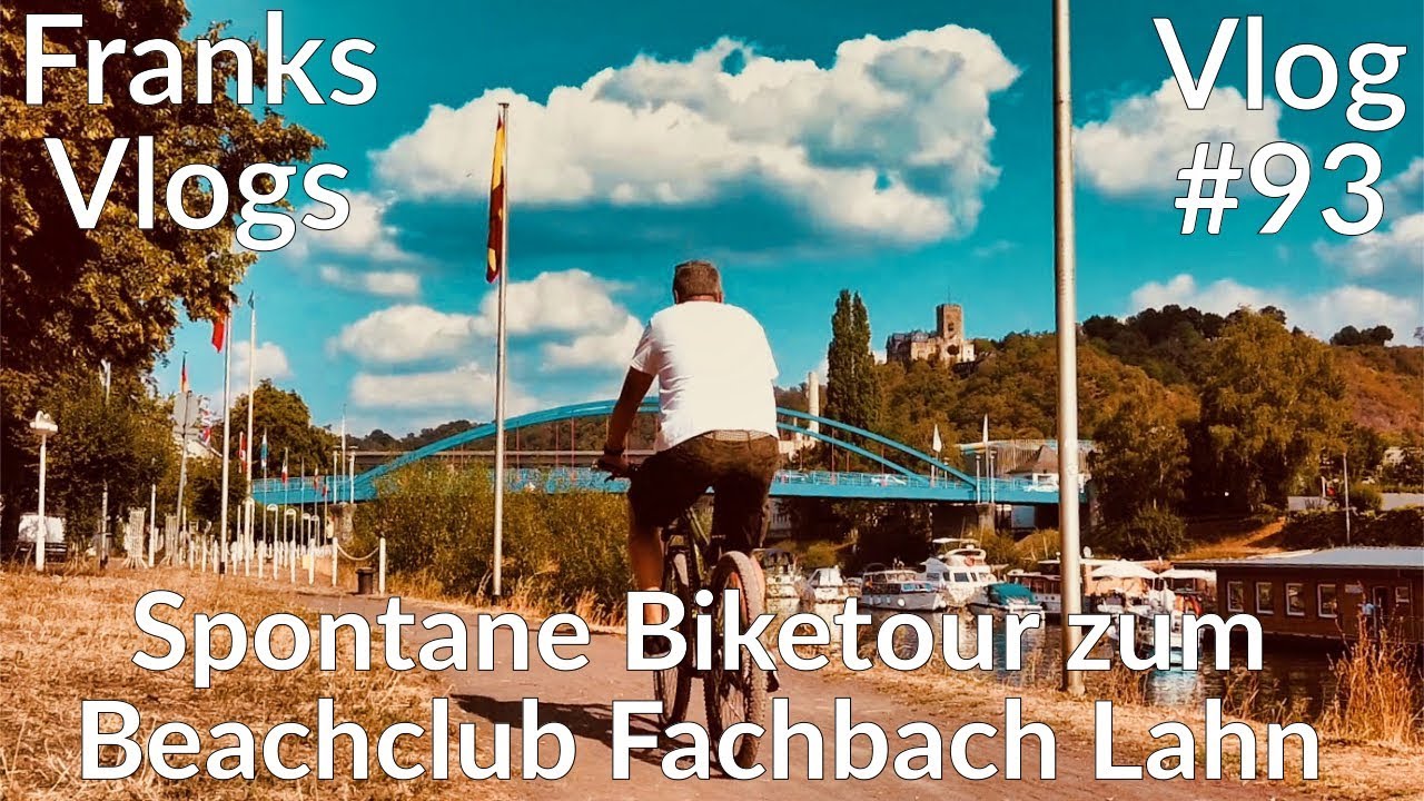 Spontane Biketour an der Lahn zum Beachclub Fachbach mit dem DJI Osmo Pocket Fahrradvlog Vlog#93