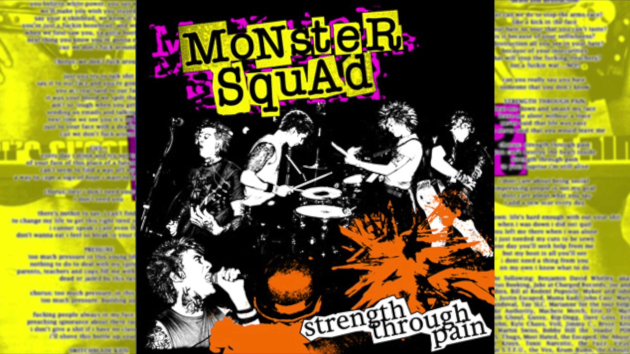 Monster Squad - Strength Through Pain (full album)