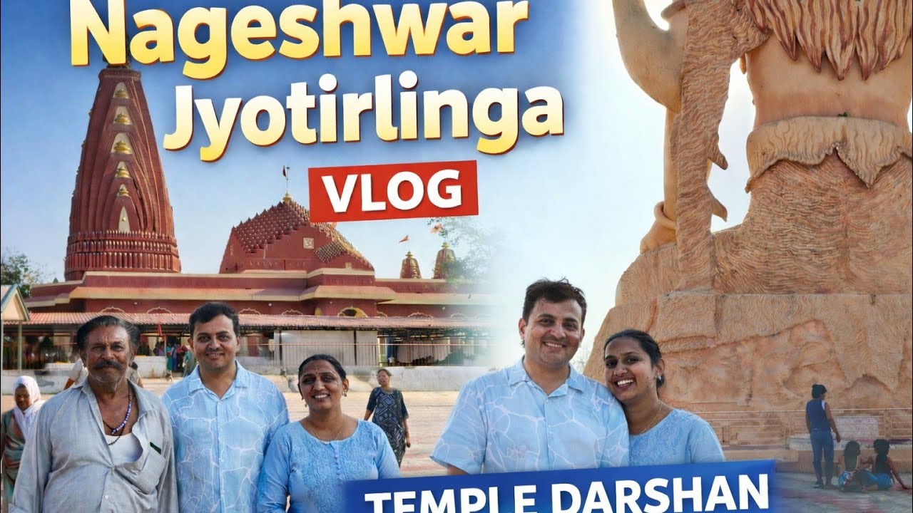 Nageshwar jyotirlinga temple vlog 