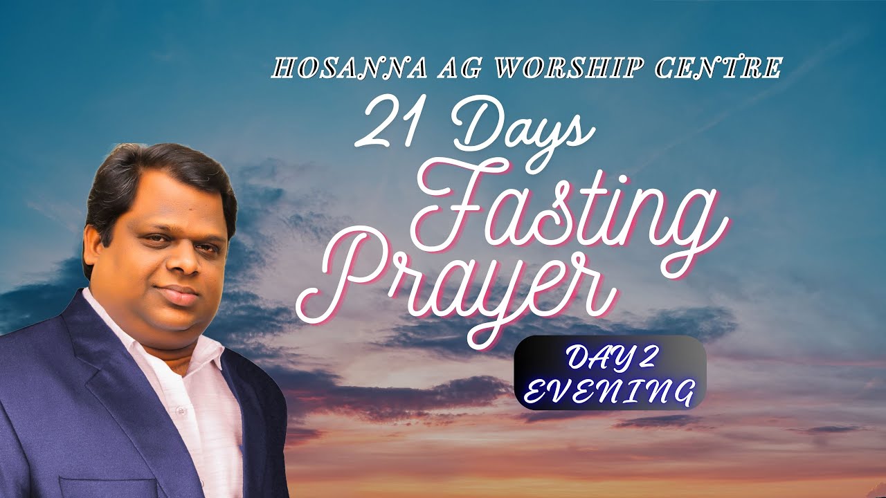 🔴 LIVE / 21 DAYS FASTING PRAYER / 09 DECEMBER 2025 / DAY 2 / EVENING / PR. BAIJU KATTAKADA