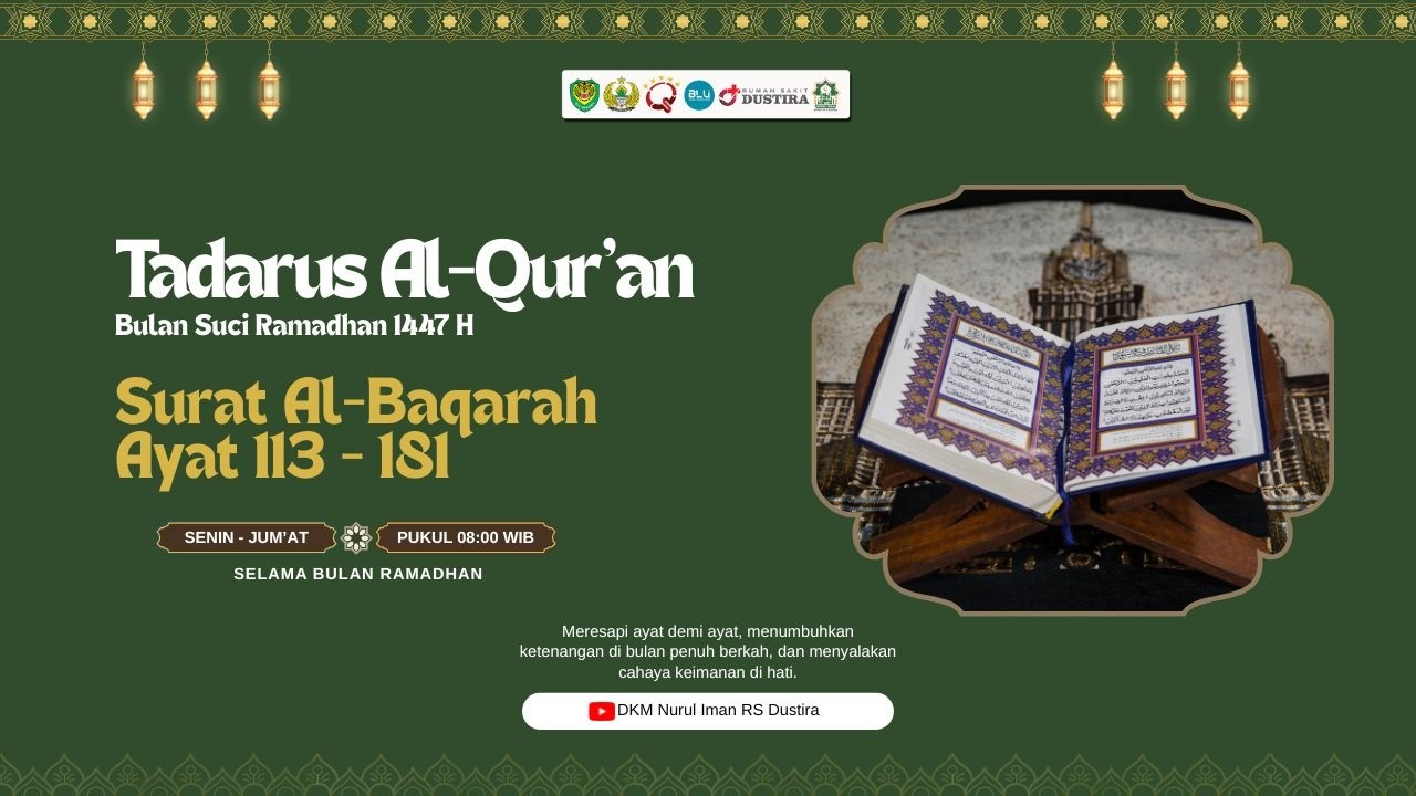 TADARUS AL-QUR'AN 23/02/26 || SURAT AL-BAQARAH AYAT 113 - 181