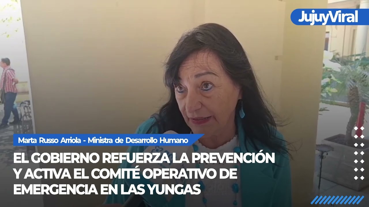 El Gobierno refuerza la prevención y activa el Comité Operativo de Emergencia en las Yungas