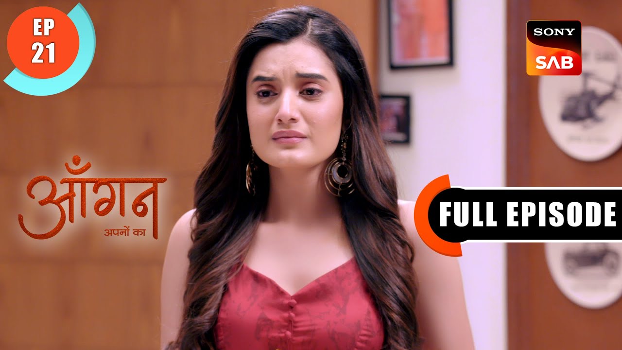 Akash's Mother's Disapproval | Aangan Aapno Kaa | Ep 21 | Full Episode | 3 Jan 2024