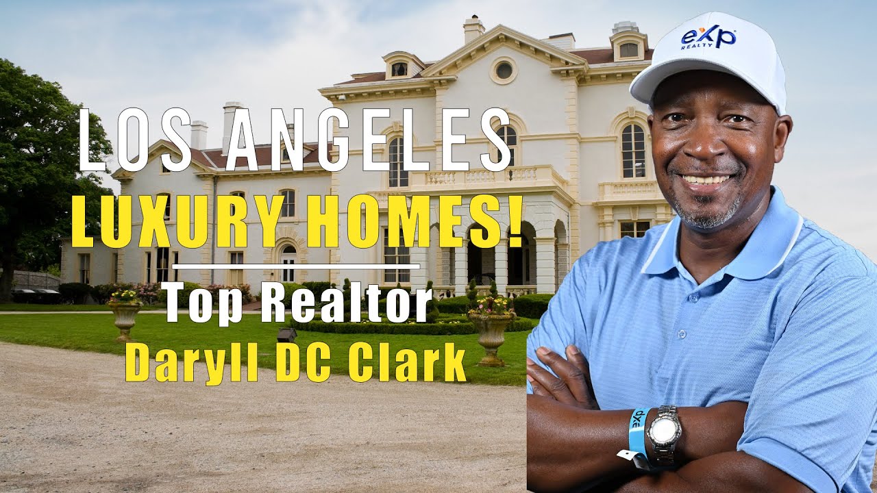 Los Angeles Top Luxury Home Realtor / Los Angeles Best Luxury Home Realtor