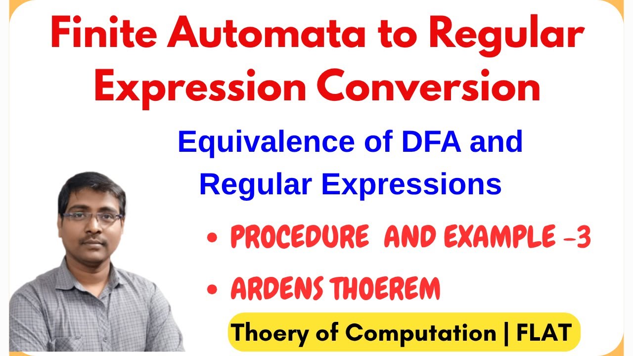 2.8 DFA to Regular Expression Conversion |  Equivalence of DFA and RE | Example-3 | TOC  | FLAT