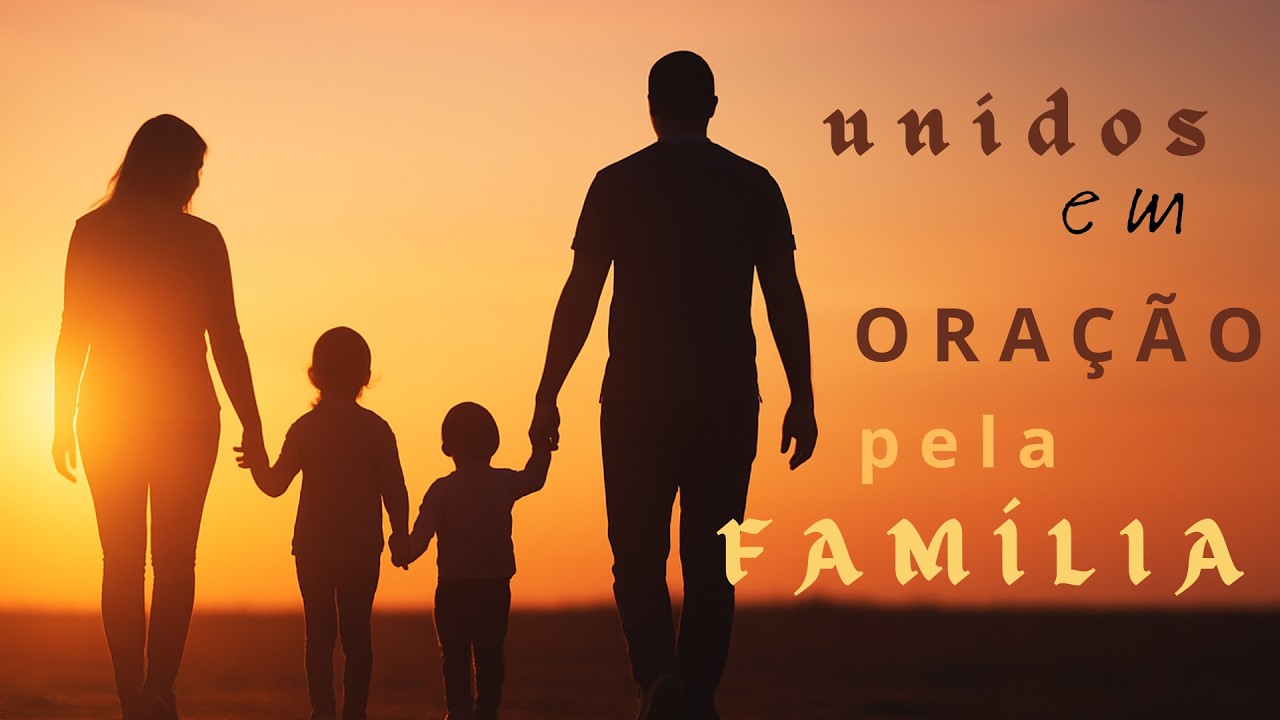 Oração Pela Família