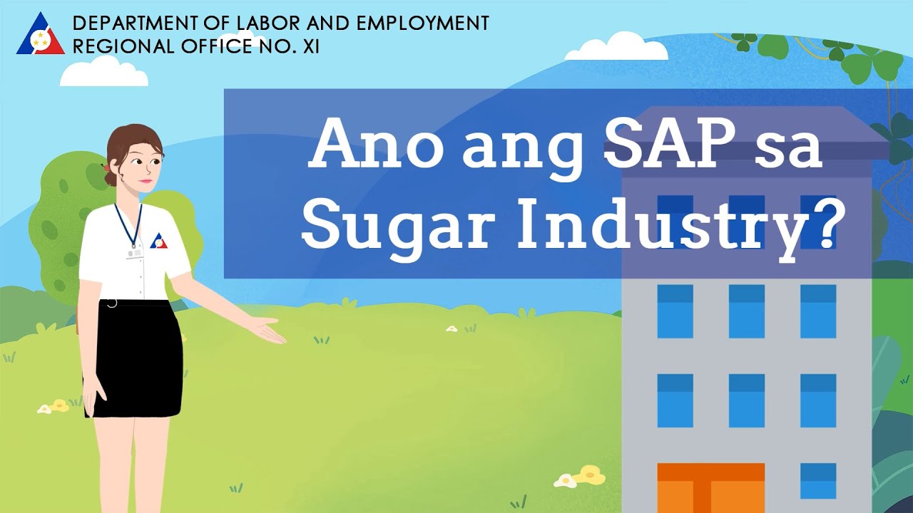DOLE XI Key Frontline Service: Social Amelioration Program in the Sugar Industry (Filipino Version)