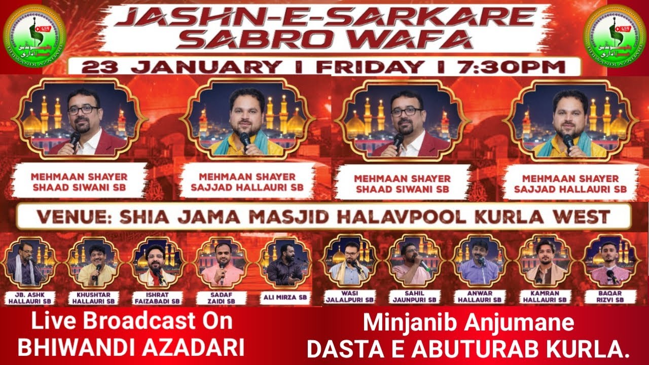 LIVE JASHN E SARKARE SABARO WAFA AT SHIA JAMA MASJID KURLA