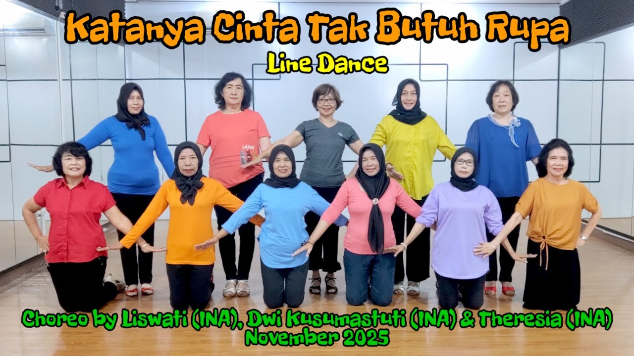 Katanya Cinta Tak Butuh Rupa Line Dance - Choreo 