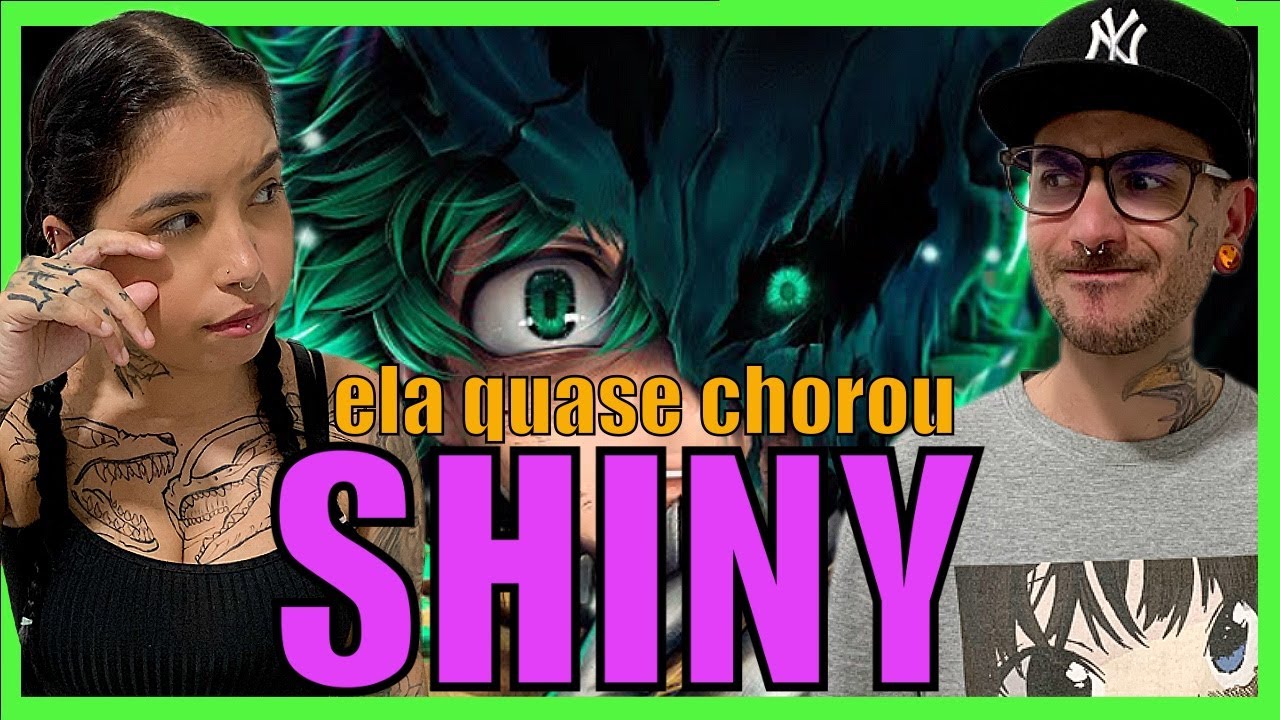 Shiny React | Último Herdeiro | Deku Dark (Boku no Hero)