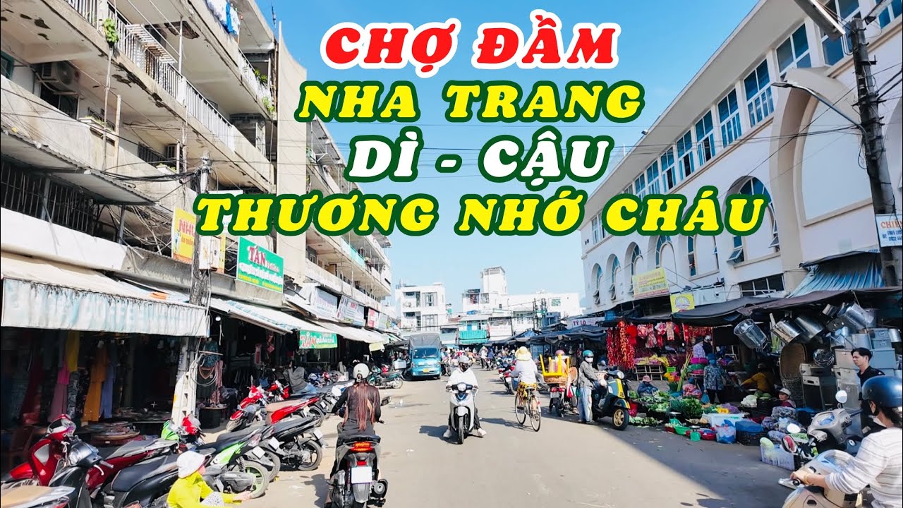Chợ Đầm Nha Trang Ngày Cuối Tuần Đông Đúc. Cơm Ngon Từ Thiện Dì Cậu USA Hồi Hướng Công Đức Cho Cháu