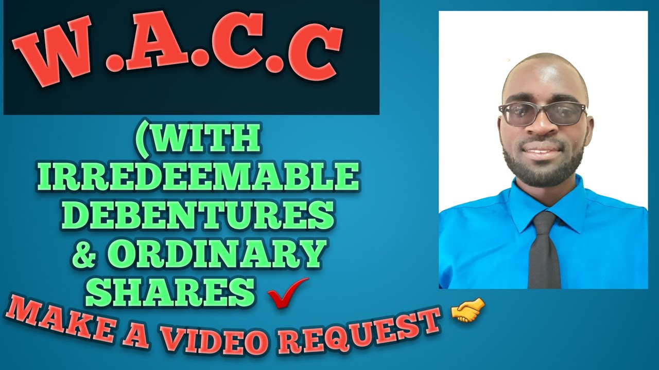 W.A.C.C/How to calculate Weighted Average Cost of Capital/W.A.C.C explained with Example