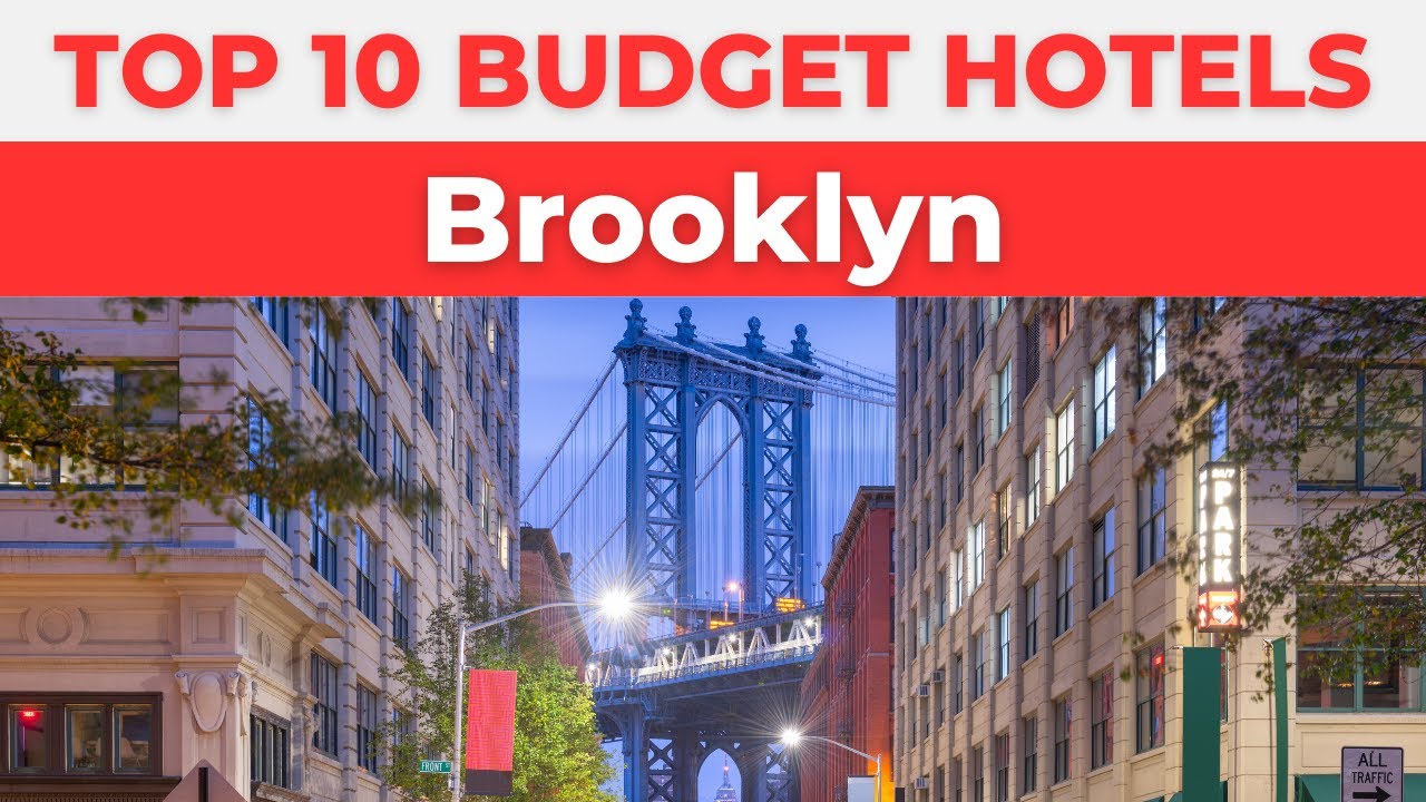 Best Budget Hotels in Brooklyn