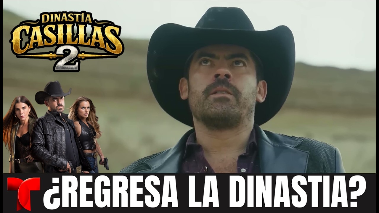 ¿Regresa la Dinastía Casillas? Todo Sobre la Temporada 2 y lo que Nadie Está Diciendo