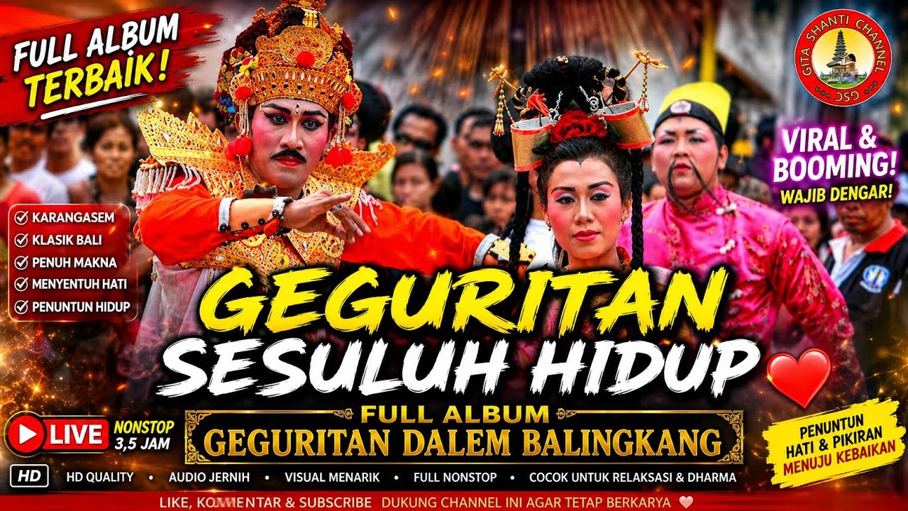GEGURITAN SESULUH HIDUP ❤️ FULL ALBUM GEGURITAN DALEM BALINGKANG @GitaShantiChannel