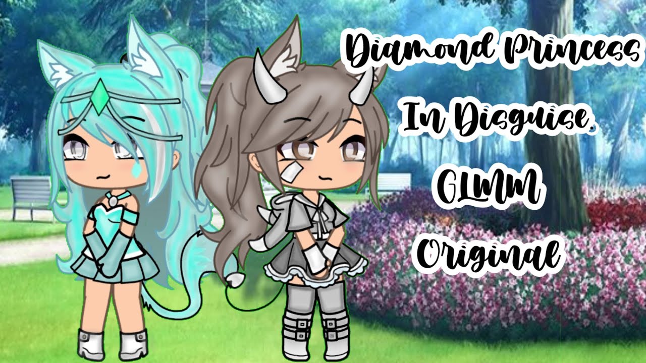 Diamond Princess In Disguise. Gacha Life Mini Movie. Original