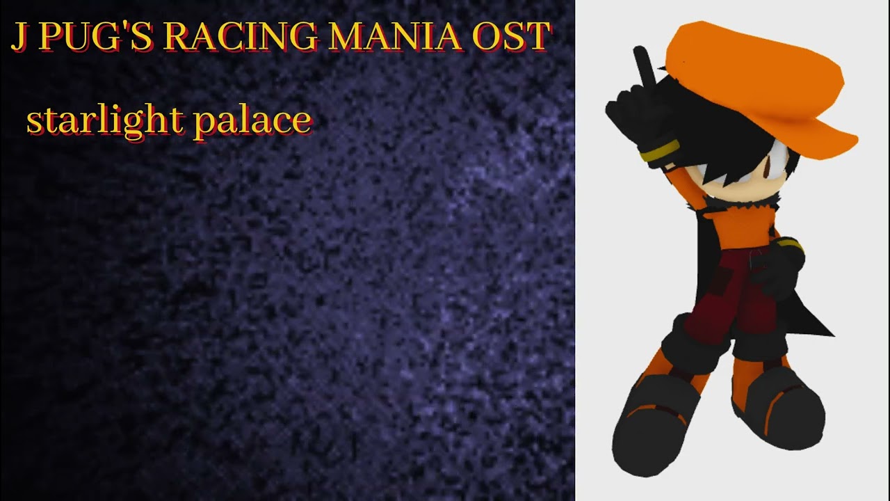 starlight palace - j pug's racing mania ost
