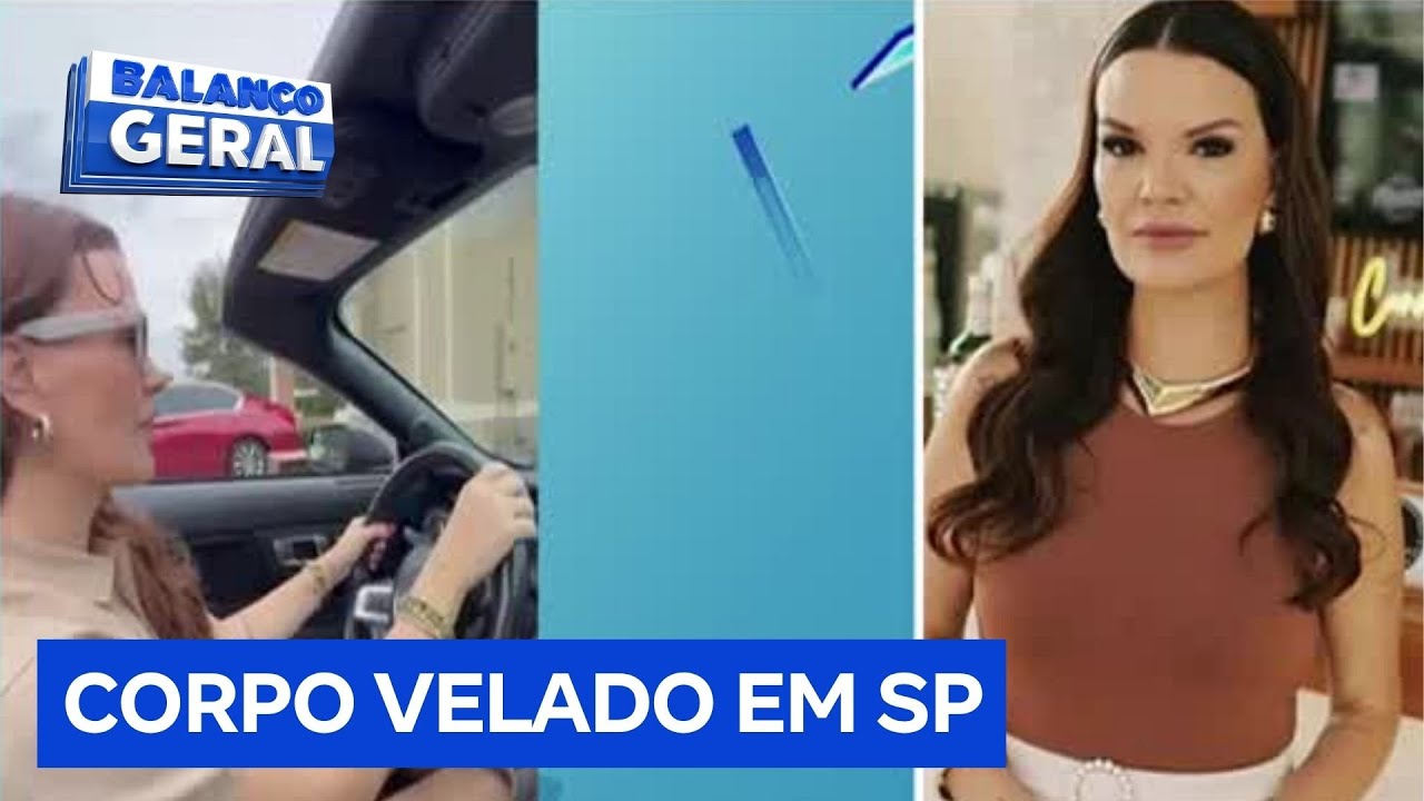 Empresária que morreu durante cirurgias plásticas é velada em São Paulo