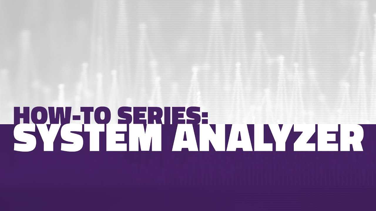 System Analyzer | Webroot How-to Series