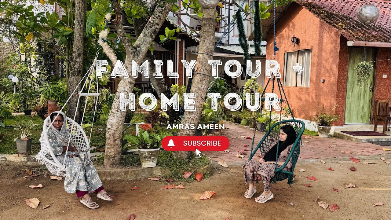 Family Tour & Home Tour 😂 | AMRAS AMEEN |