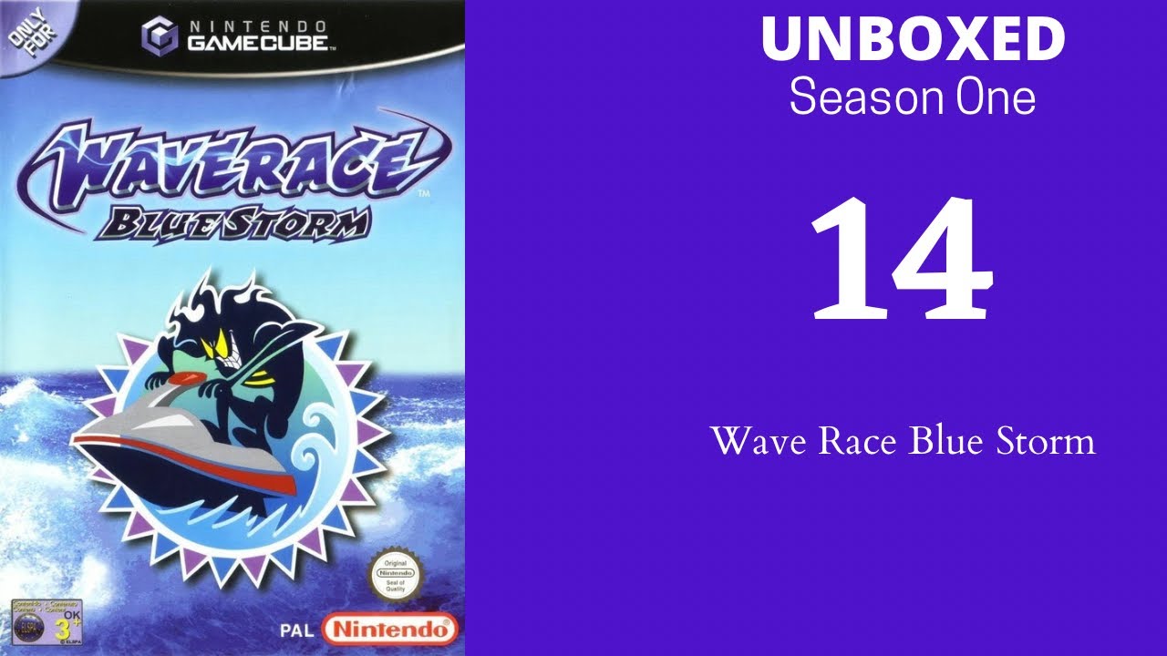 Unboxed: 1-14. Wave Race Blue Storm 🌊🐬💨