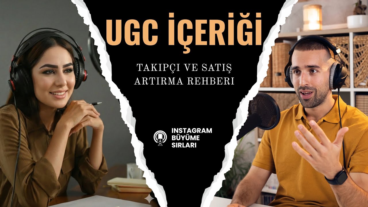 Bedava Reklam ve Gerçek Takipçi: UGC (Kullanıcı İçeriği) Stratejisi