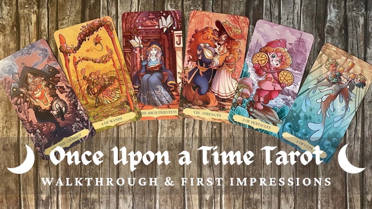 Once upon a time tarot | Unboxing & First impressions walkthrough