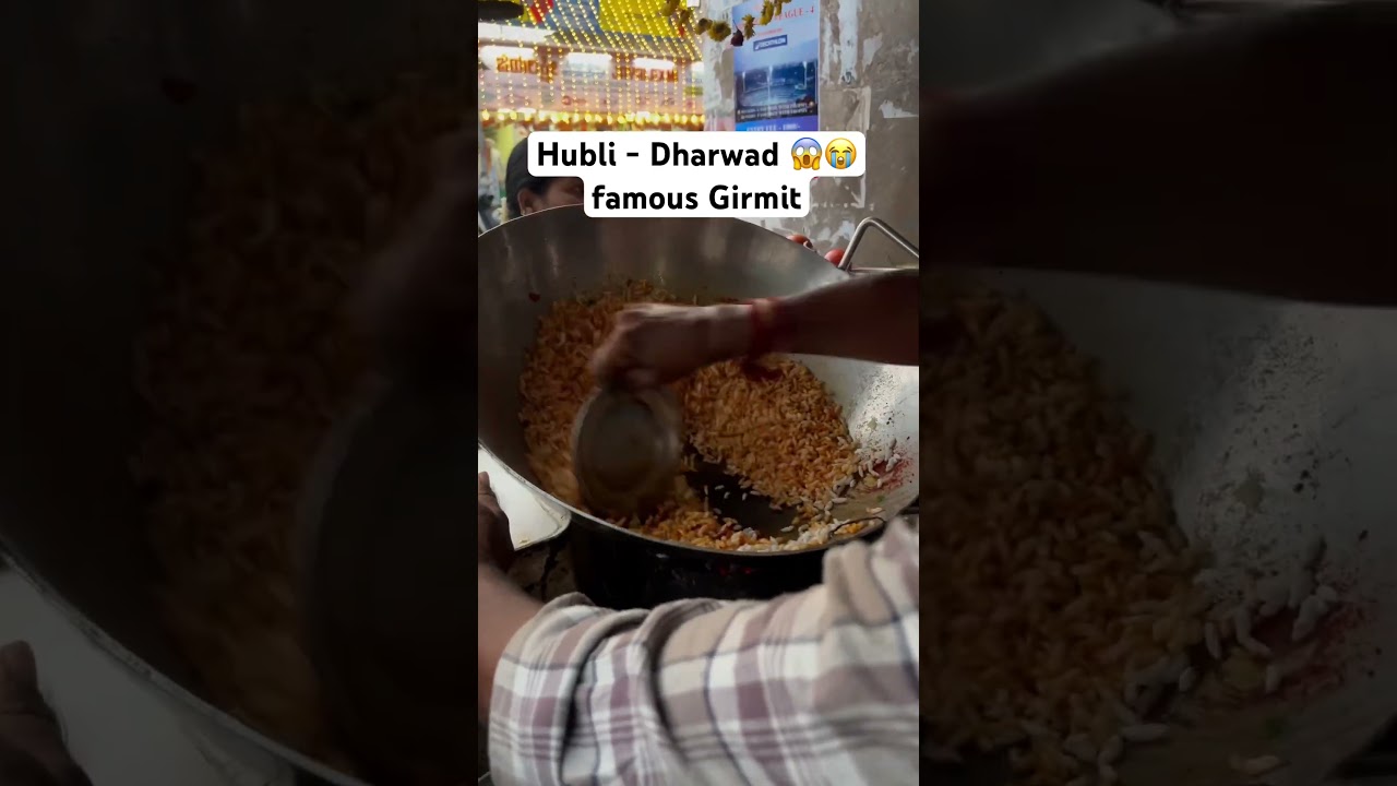 Hubli - Dharwad Famous Girmit 😱🤤. #spicyfood #hublidharwad #girmit #hubli #streetfood #indianfood