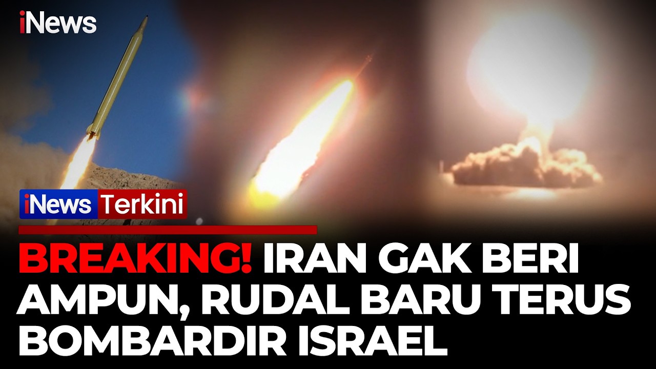 BREAKING! Iran Gak Berhenti, Terus Bombardir Israel dengan Rudal Baru Gelombang 46 | iNews Terkini