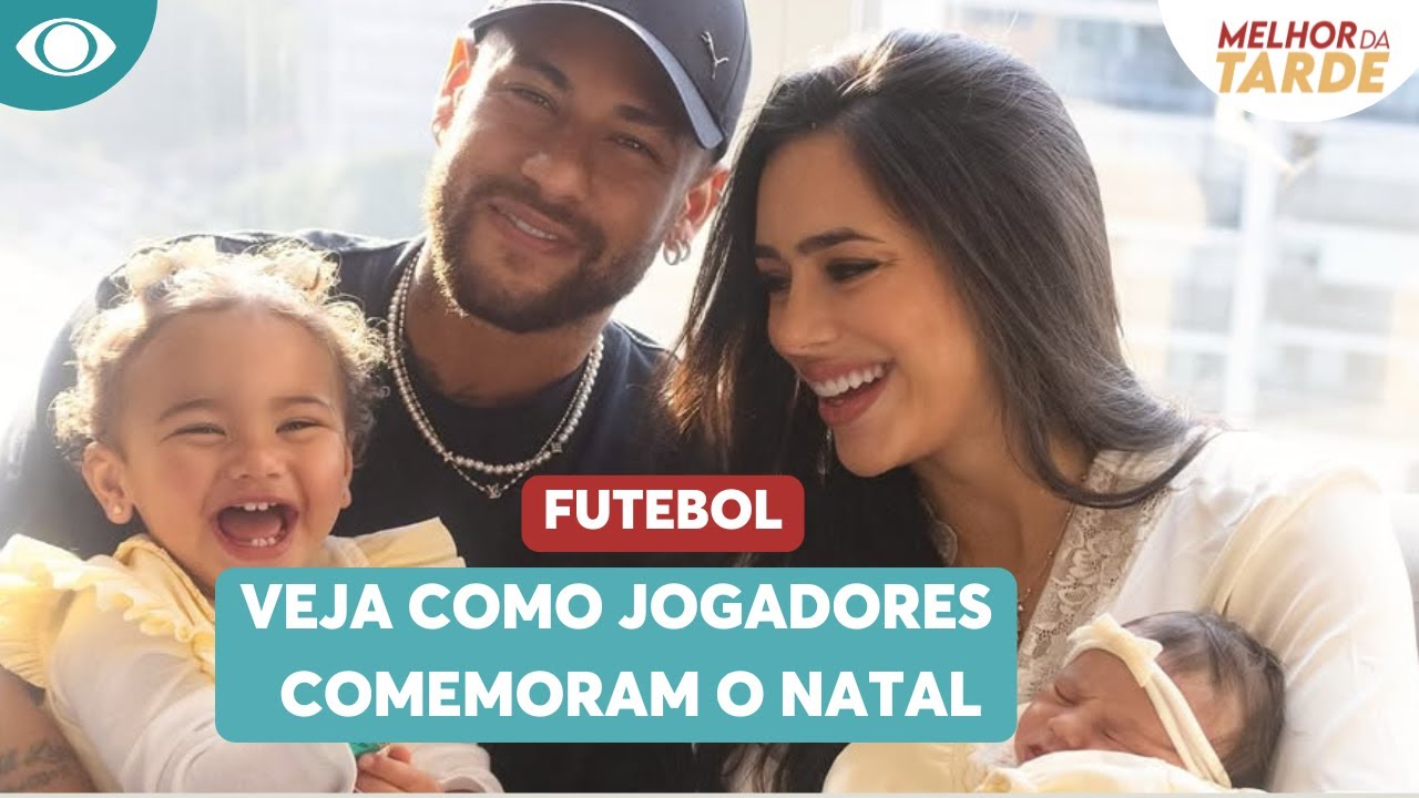 Natal no futebol: veja como jogadores comemoram a data | Melhor da Tarde