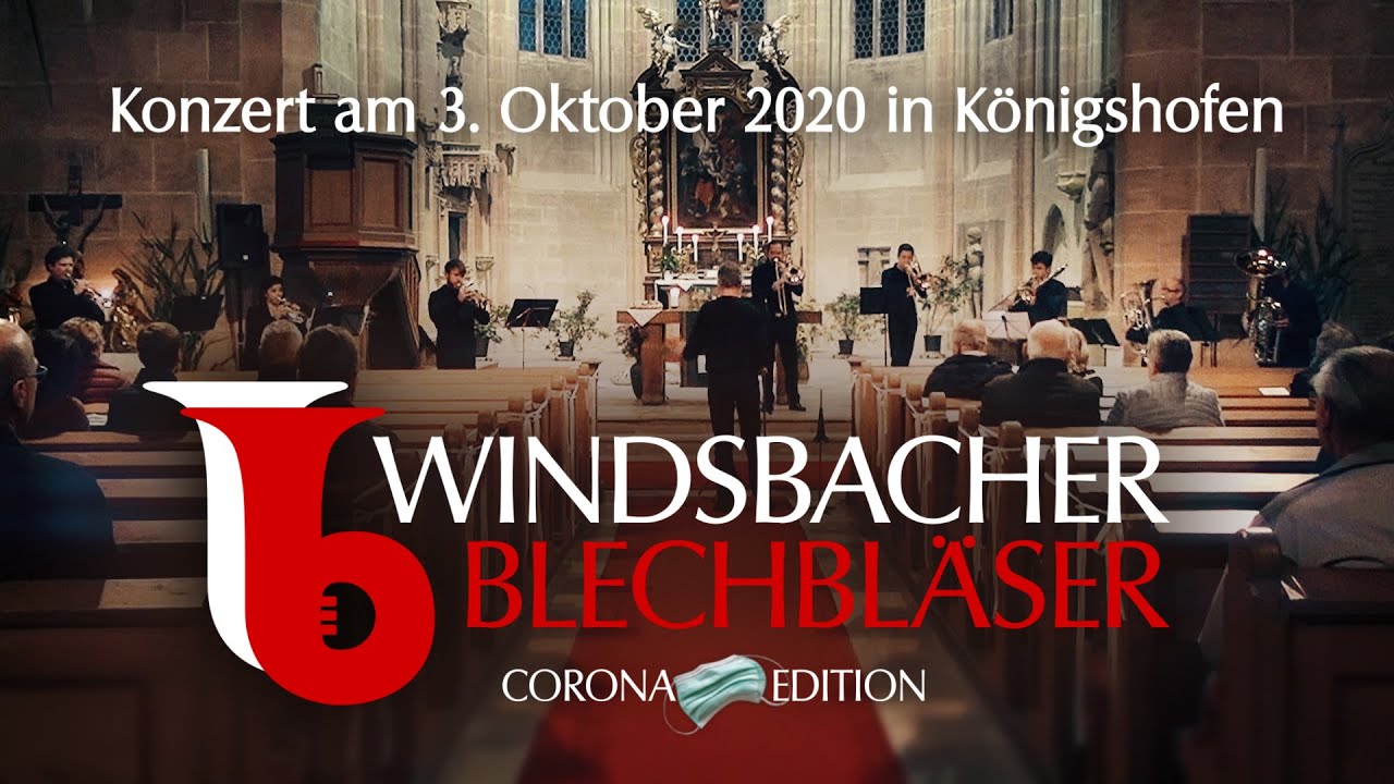 Die Windsbacher Blechbläser - W. A. Mozart: Kleine Nachtmusik Allegro / Brass Music (Corona-Edition)