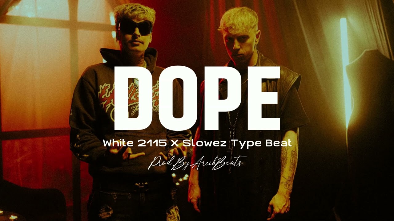 (FREE) DOPE - WHITE 2115 X SLOWEZ GLO TYPE BEAT