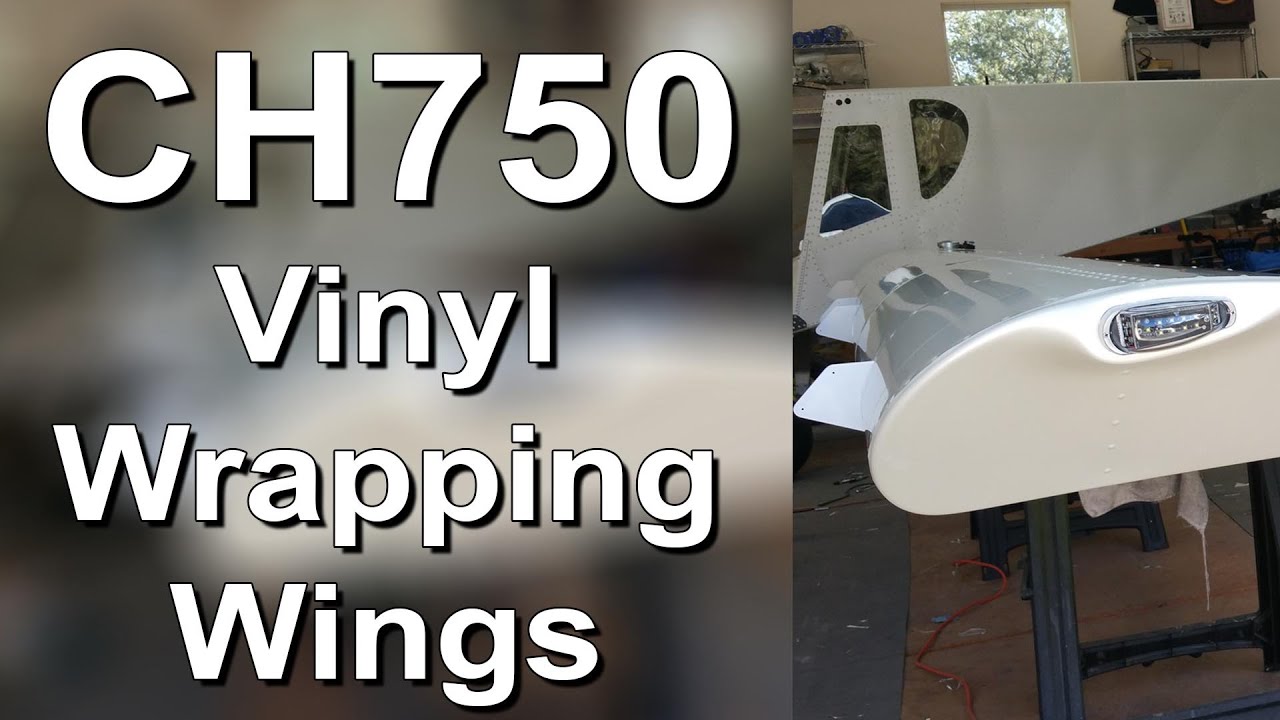 Zenith STOL CH750 - Vinyl Wrapping of the Wings