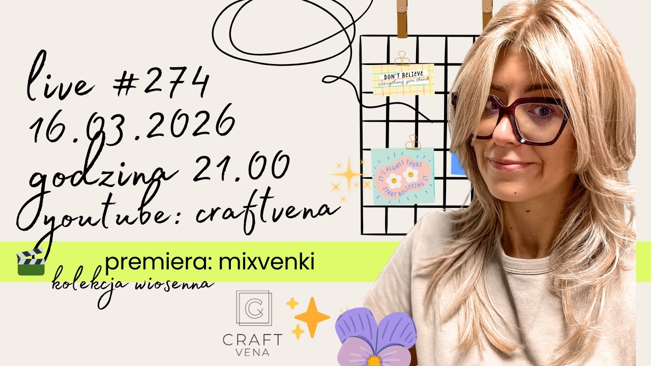 LIVE 274 Premiera - nowa, wiosenna kolekcja mixvenki - zobacz najnowsze zestawienia kolorystyczne 🎬✨