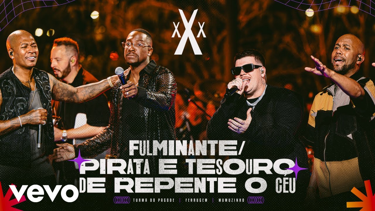 Turma do Pagode - Fulminante / Pirata e Tesouro / De Repente o Céu (Ao Vivo)