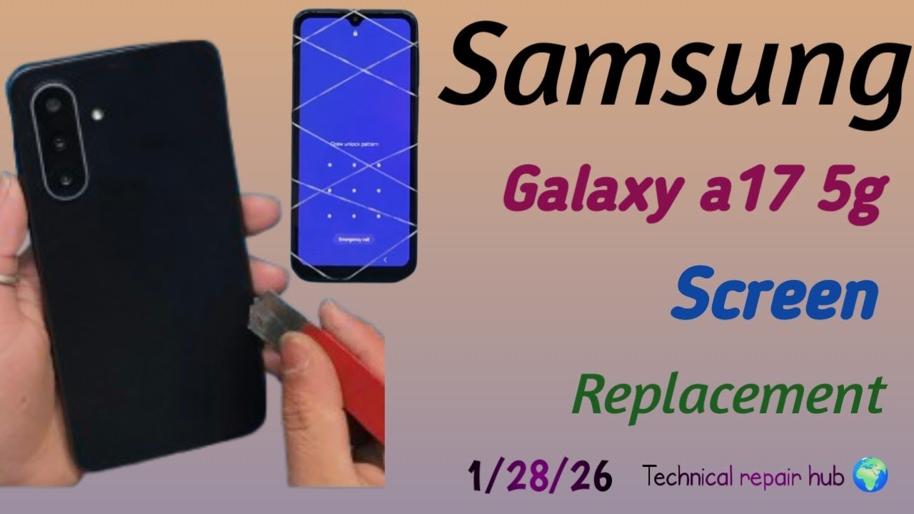 Samsung galaxy A17 5g screen replacement || samsung galaxy a17 5g TFT display change #galaxy 