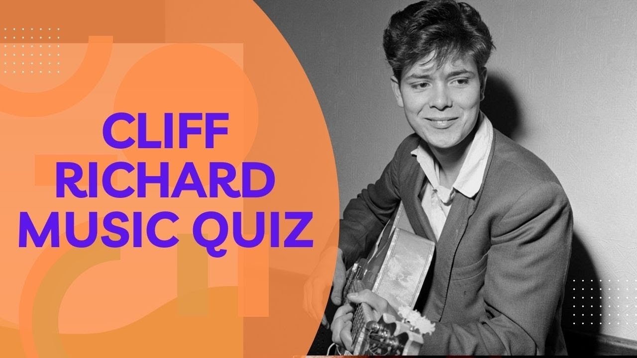 Cliff Richard Music Quiz