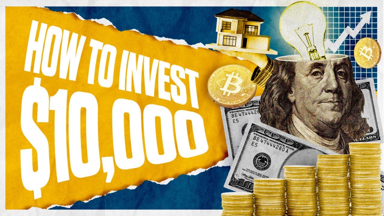 15 Smart Ways To Invest $10,000 (2022 Edition)
